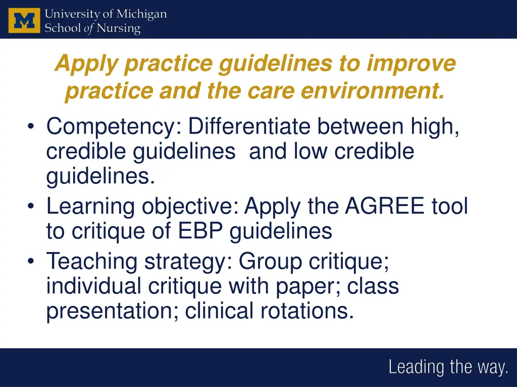 apply practice guidelines to improve practice
