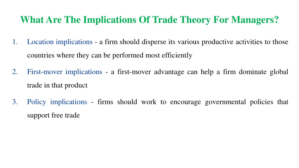 what are the implications of trade theory