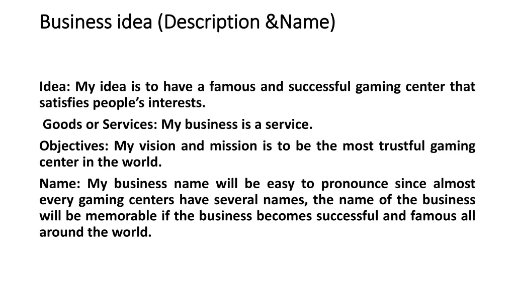 business idea description name business idea
