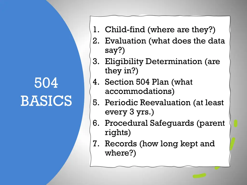 1 child find where are they 2 evaluation what