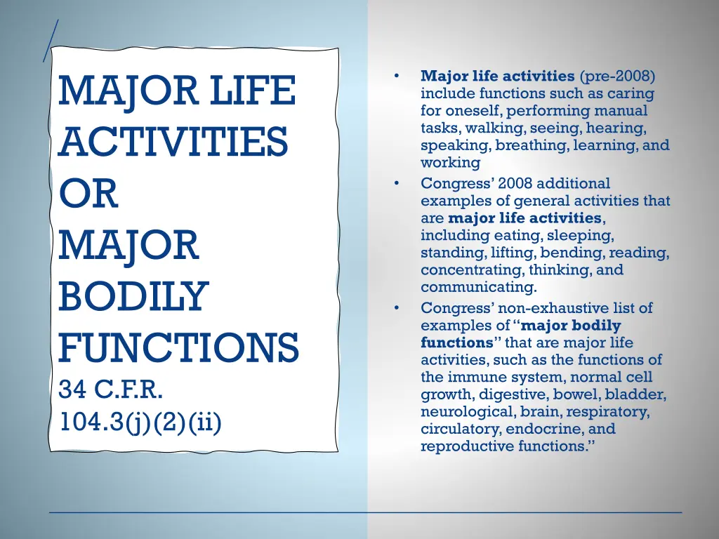 major life activities or major bodily functions