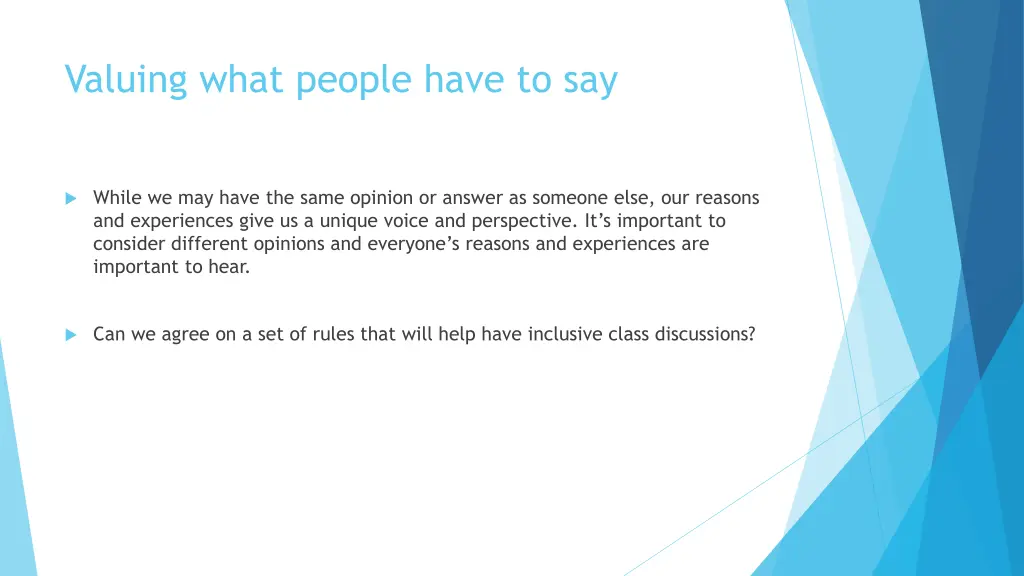 valuing what people have to say