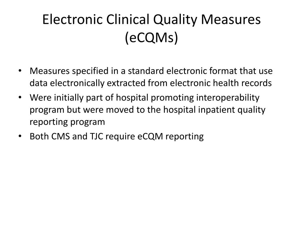electronic clinical quality measures ecqms