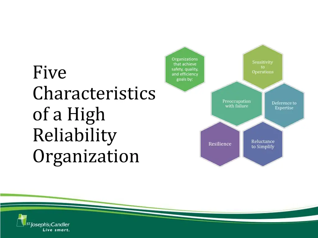 five characteristics of a high reliability