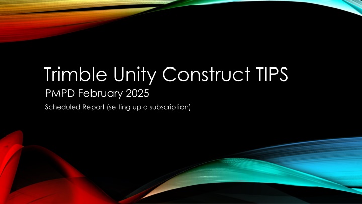 trimble unity construct tips pmpd february 2025