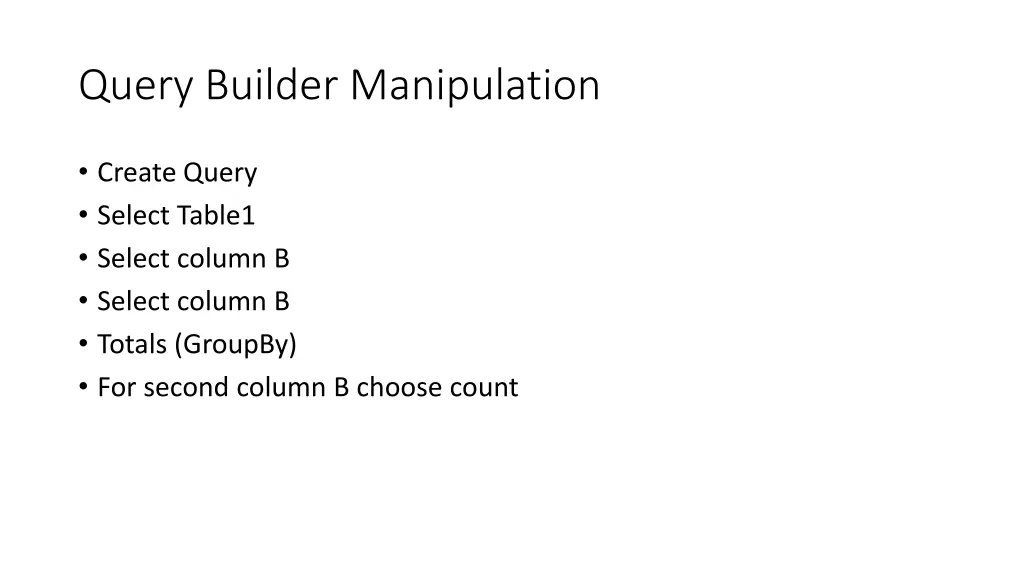 query builder manipulation 1