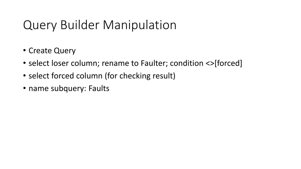 query builder manipulation 3