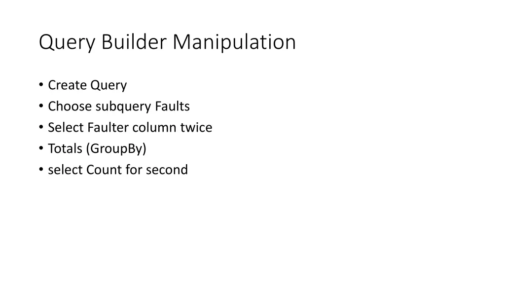 query builder manipulation 4