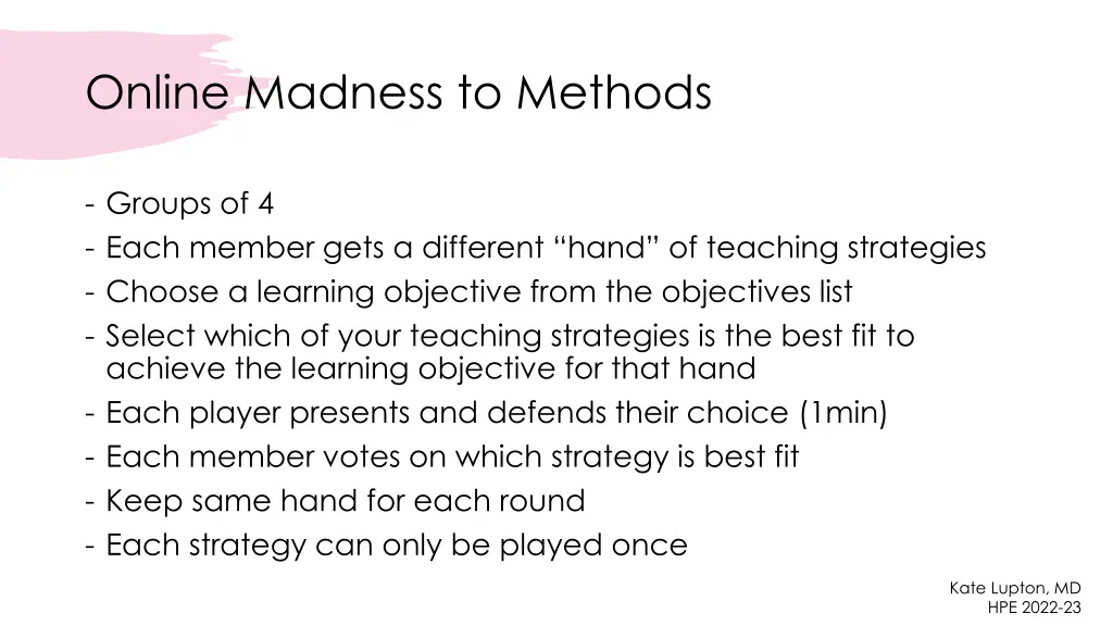 online madness to methods