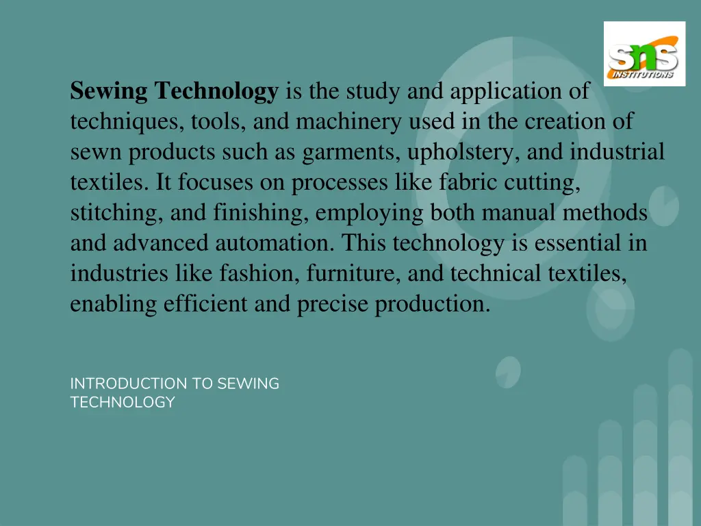 sewing technology is the study and application