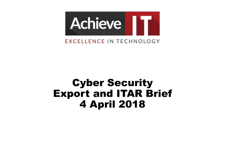 cyber security export and itar brief 4 april 2018
