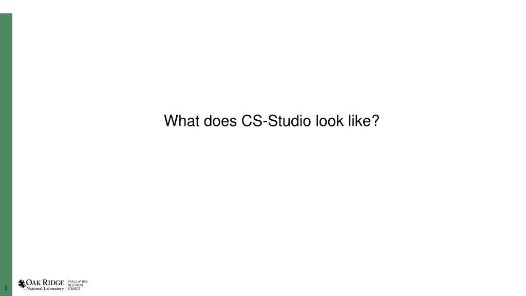 what does cs studio look like