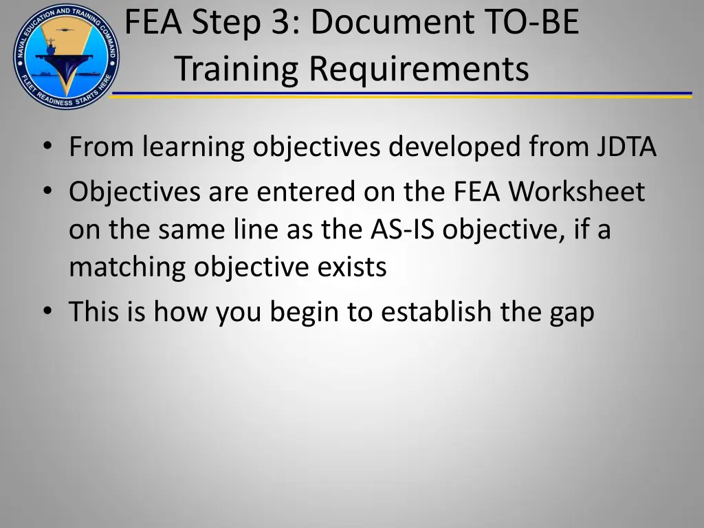 fea step 3 document to be training requirements