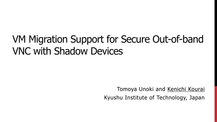 vm migration support for secure out of band