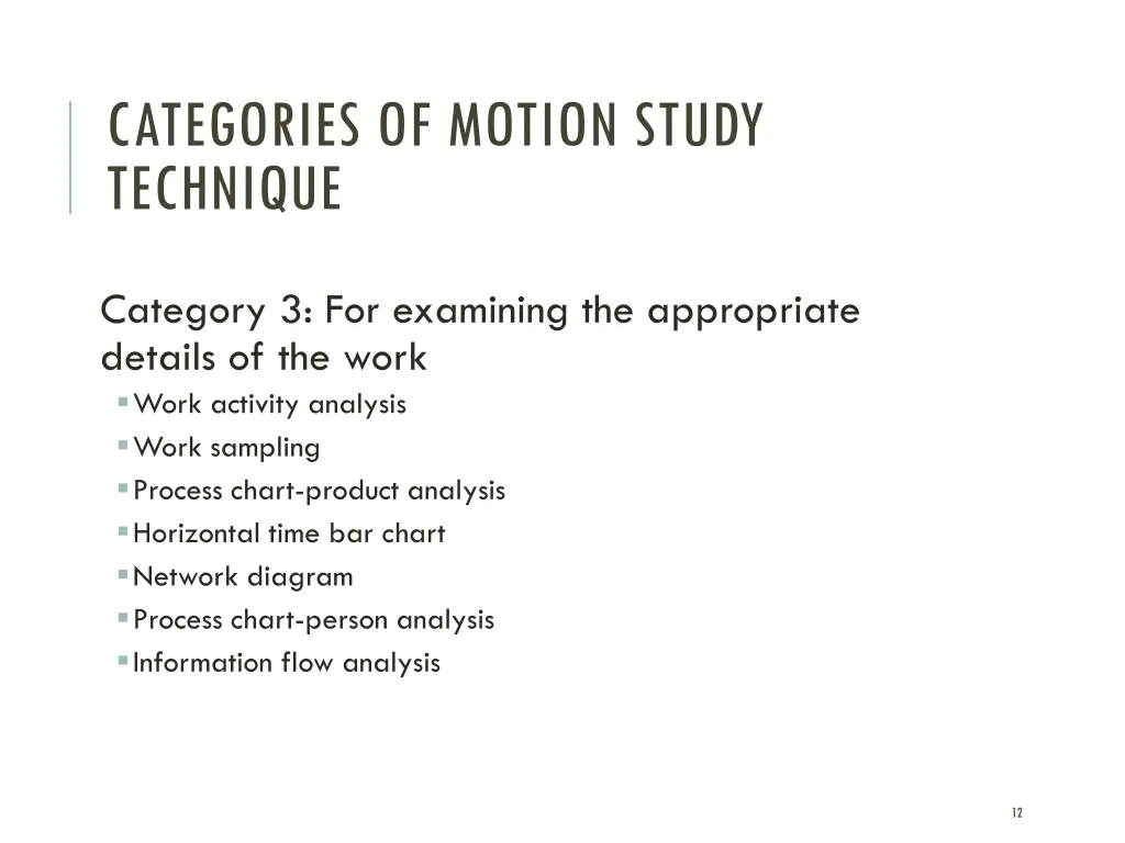 categories of motion study technique 1