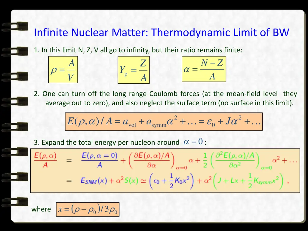 infinite nuclear matter thermodynamic limit of bw