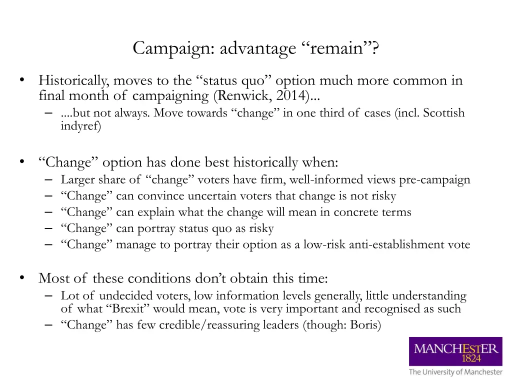 campaign advantage remain