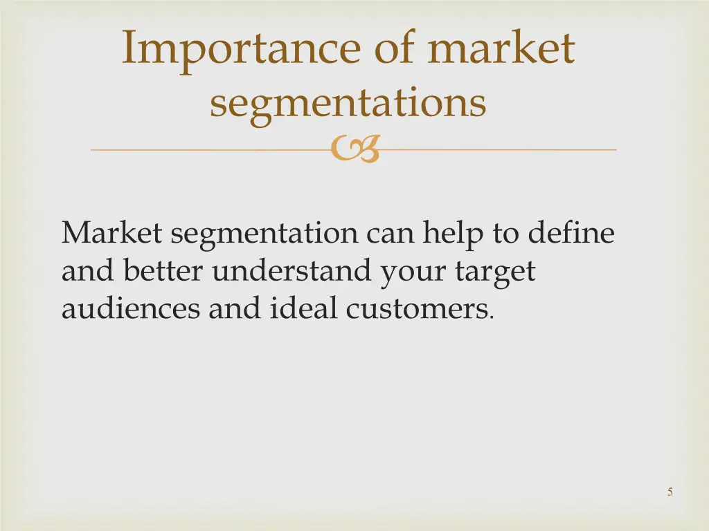 importance of market segmentations