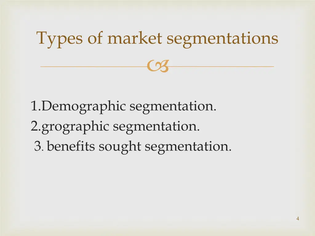 types of market segmentations