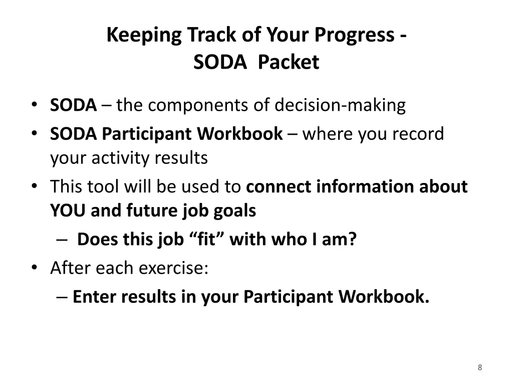keeping track of your progress soda packet