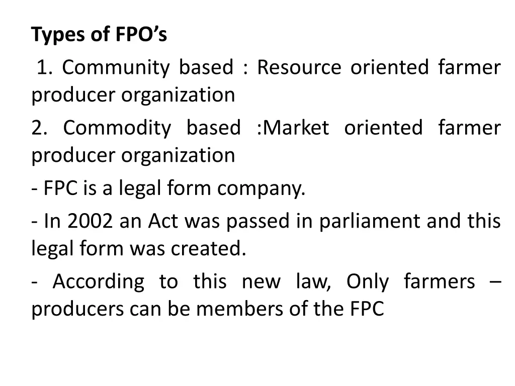 types of fpo s 1 community based resource