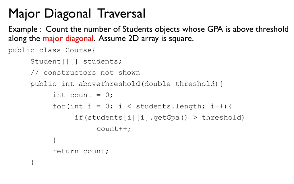major diagonal traversal example count the number
