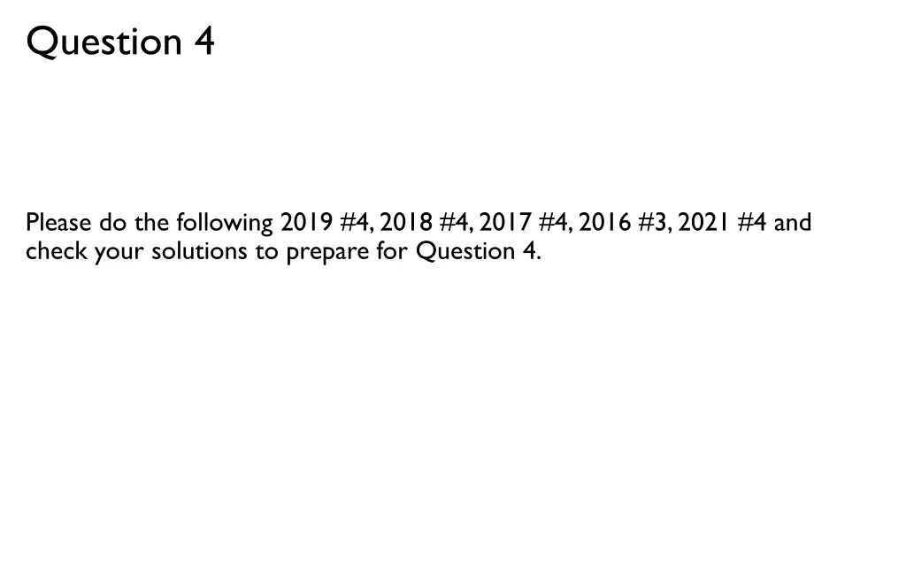 question 4
