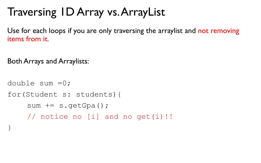 traversing 1d array vs arraylist 1