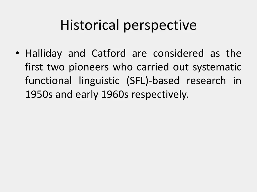 historical perspective