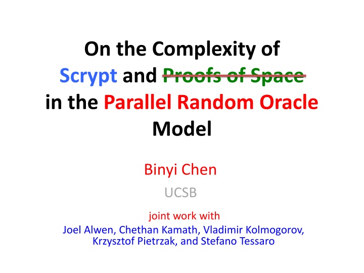 on the complexity of scrypt and proofs of space