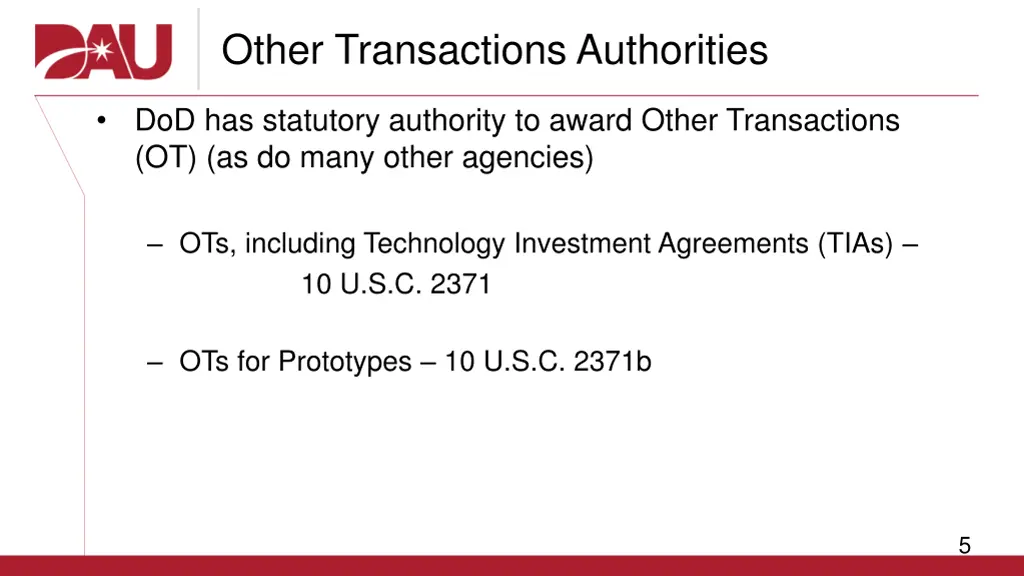 other transactions authorities