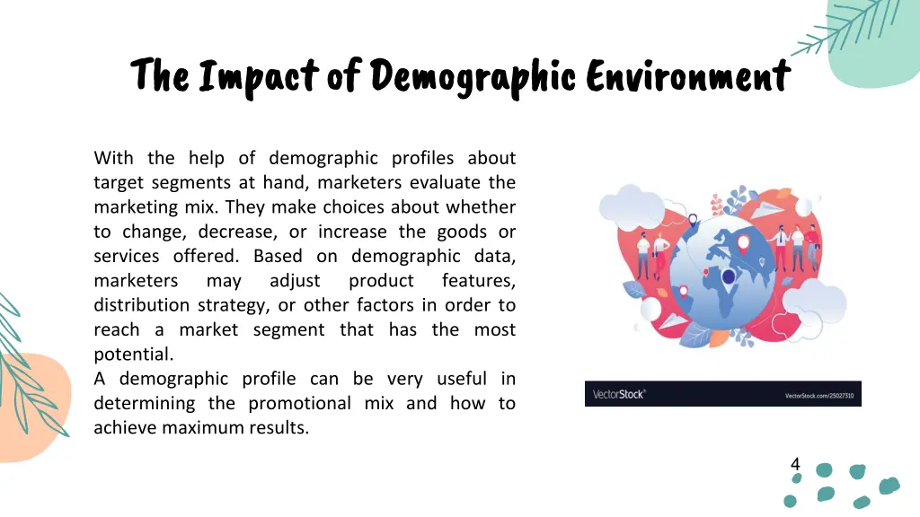 the impact of demographic environment the impact