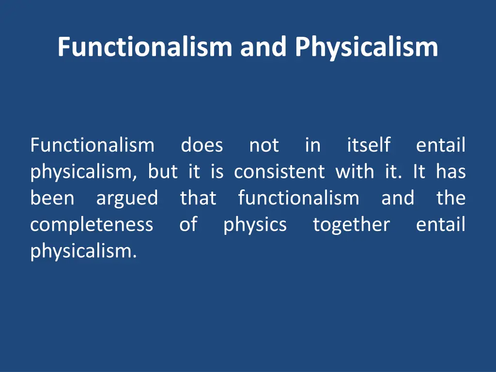 functionalism and physicalism