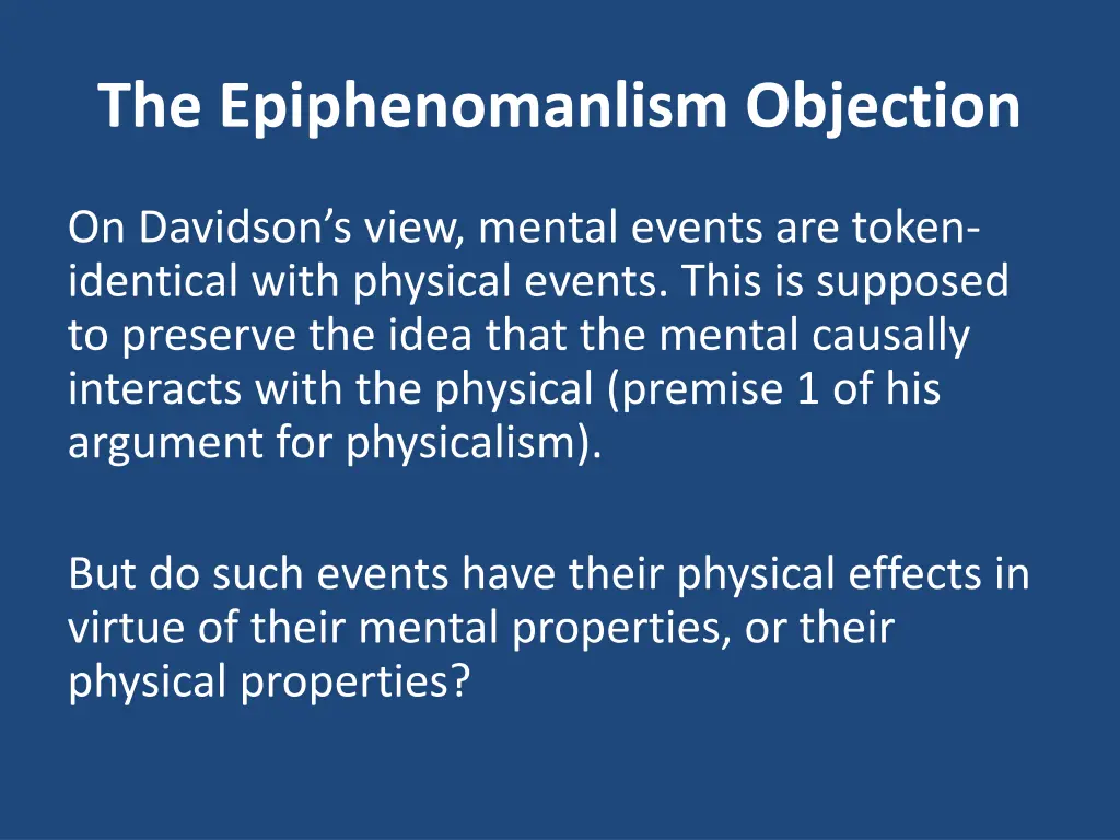 the epiphenomanlism objection