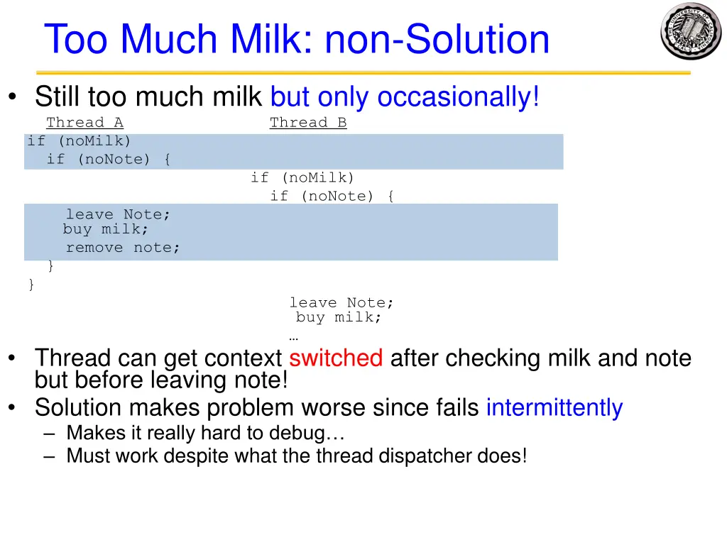 too much milk non solution