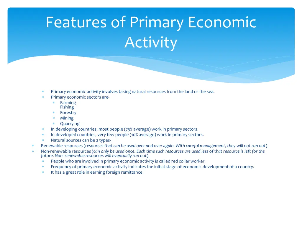 features of primary economic activity