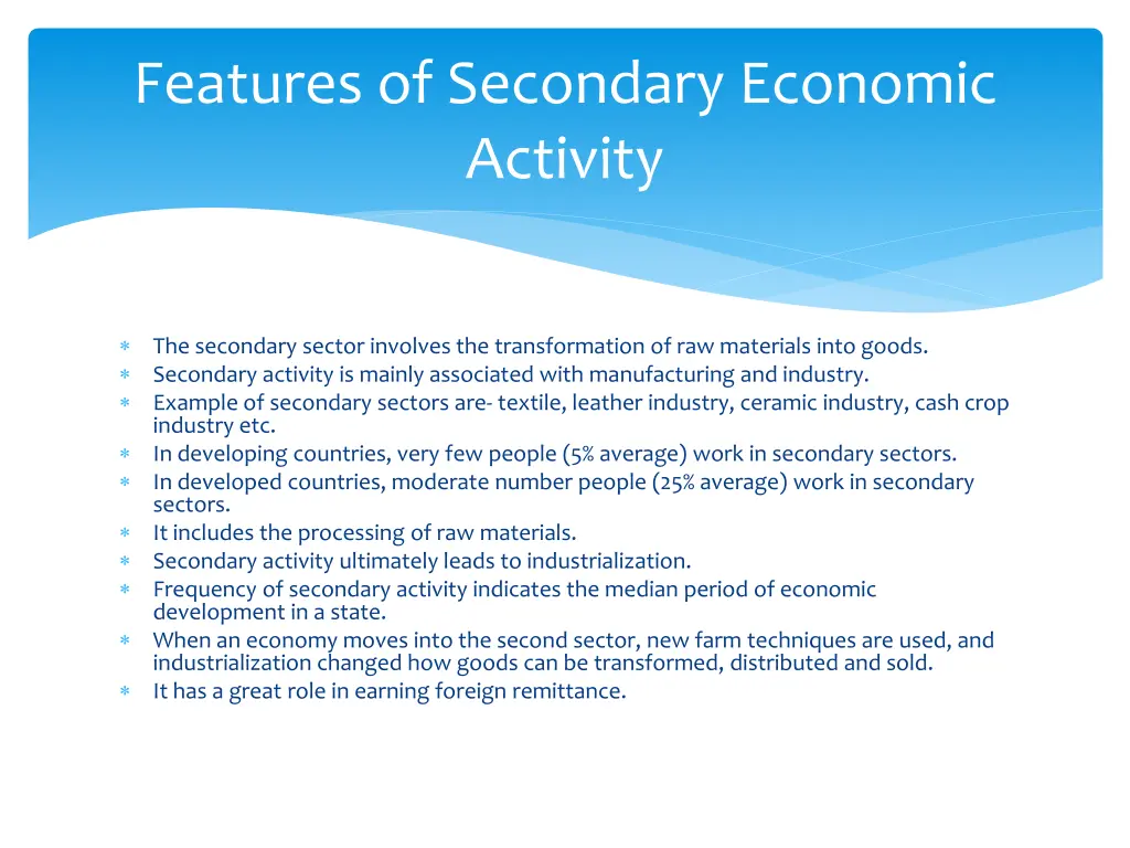 features of secondary economic activity