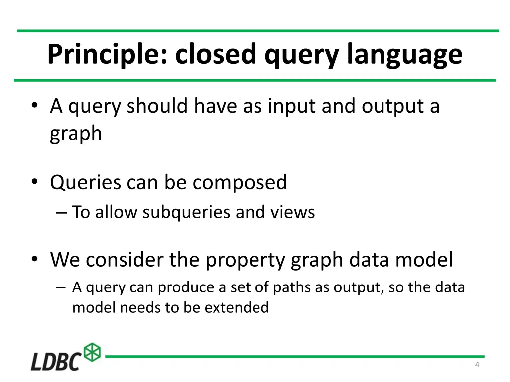 principle closed query language
