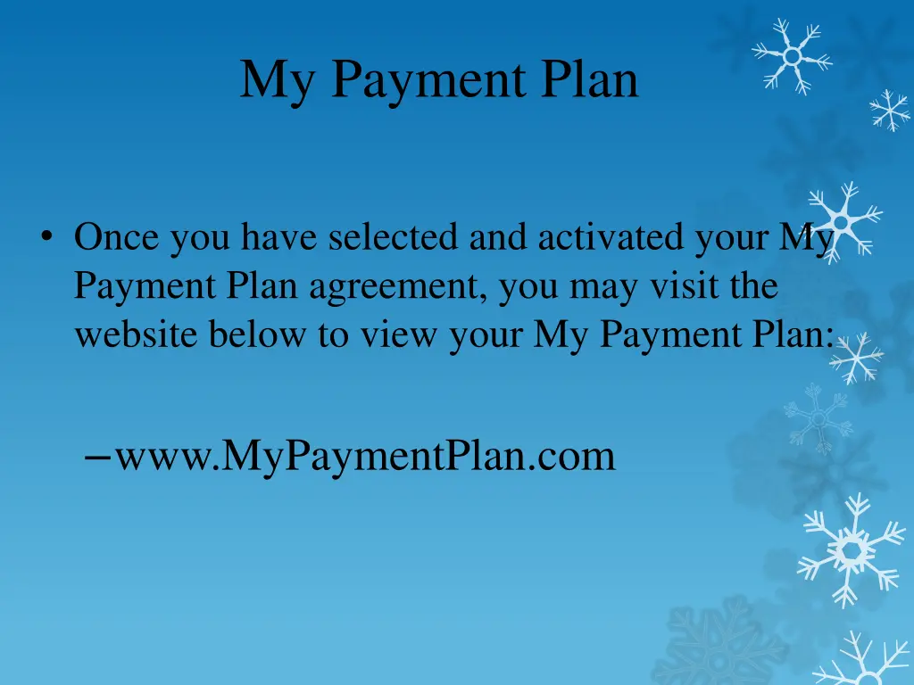 my payment plan