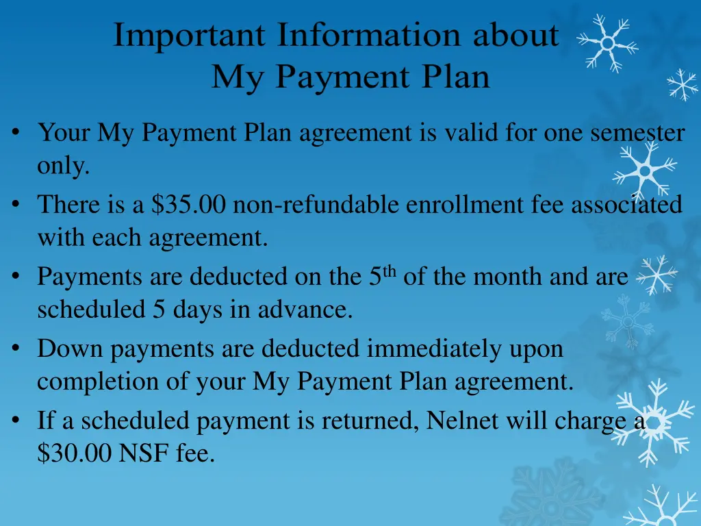 your my payment plan agreement is valid