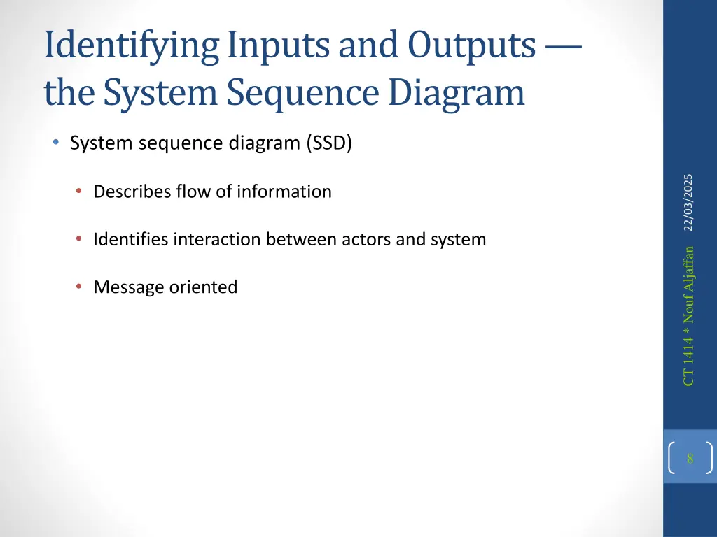identifying inputs and outputs the system