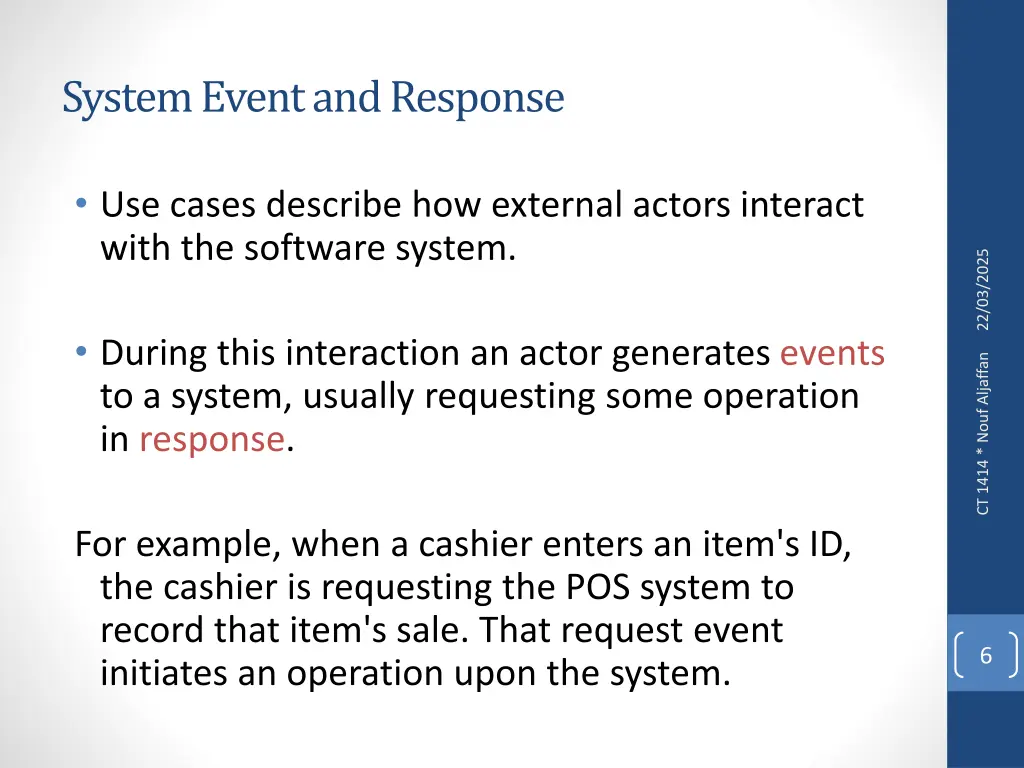system event and response
