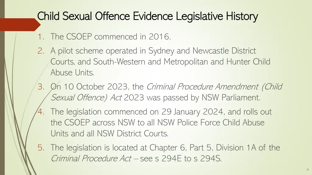 child sexual offence evidence legislative history