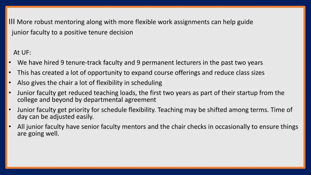 iii more robust mentoring along with more