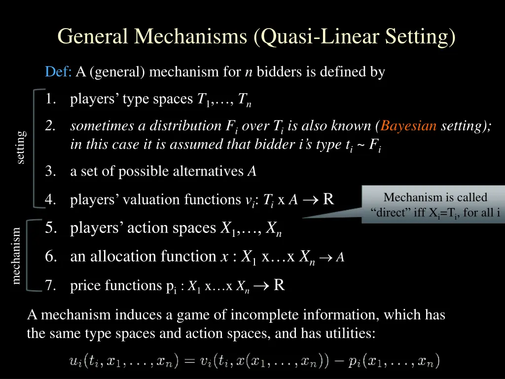 general mechanisms quasi linear setting