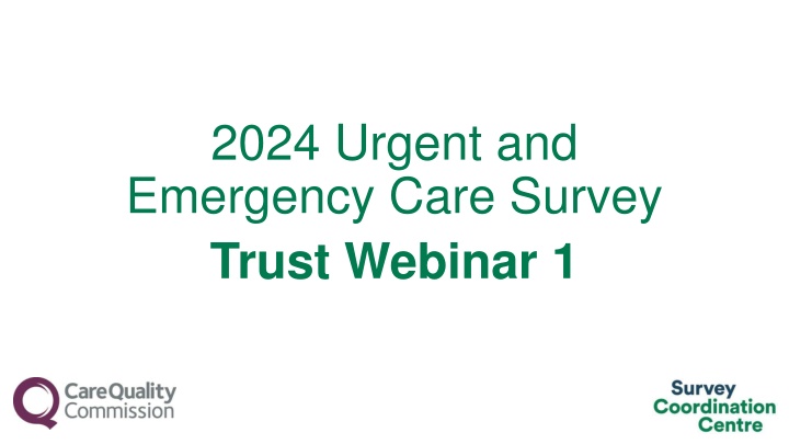 2024 urgent and emergency care survey trust