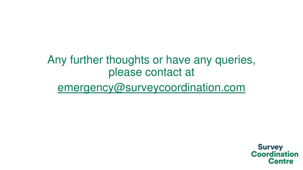 any further thoughts or have any queries please