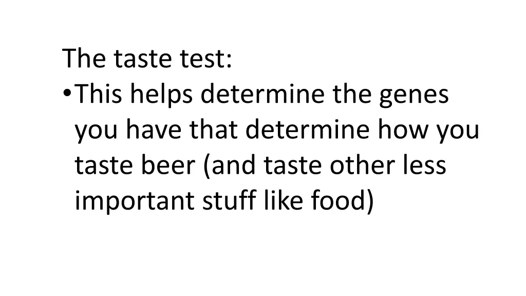 the taste test this helps determine the genes