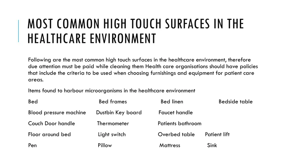 most common high touch surfaces in the healthcare