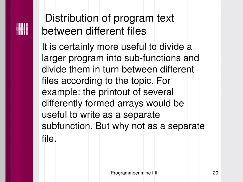 distribution of program text between different
